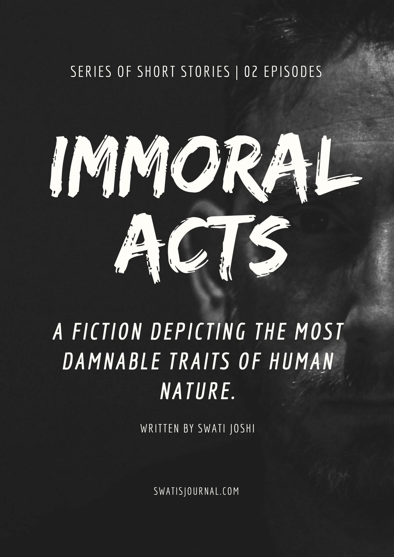 immoral acts poster - swati's Journal short story