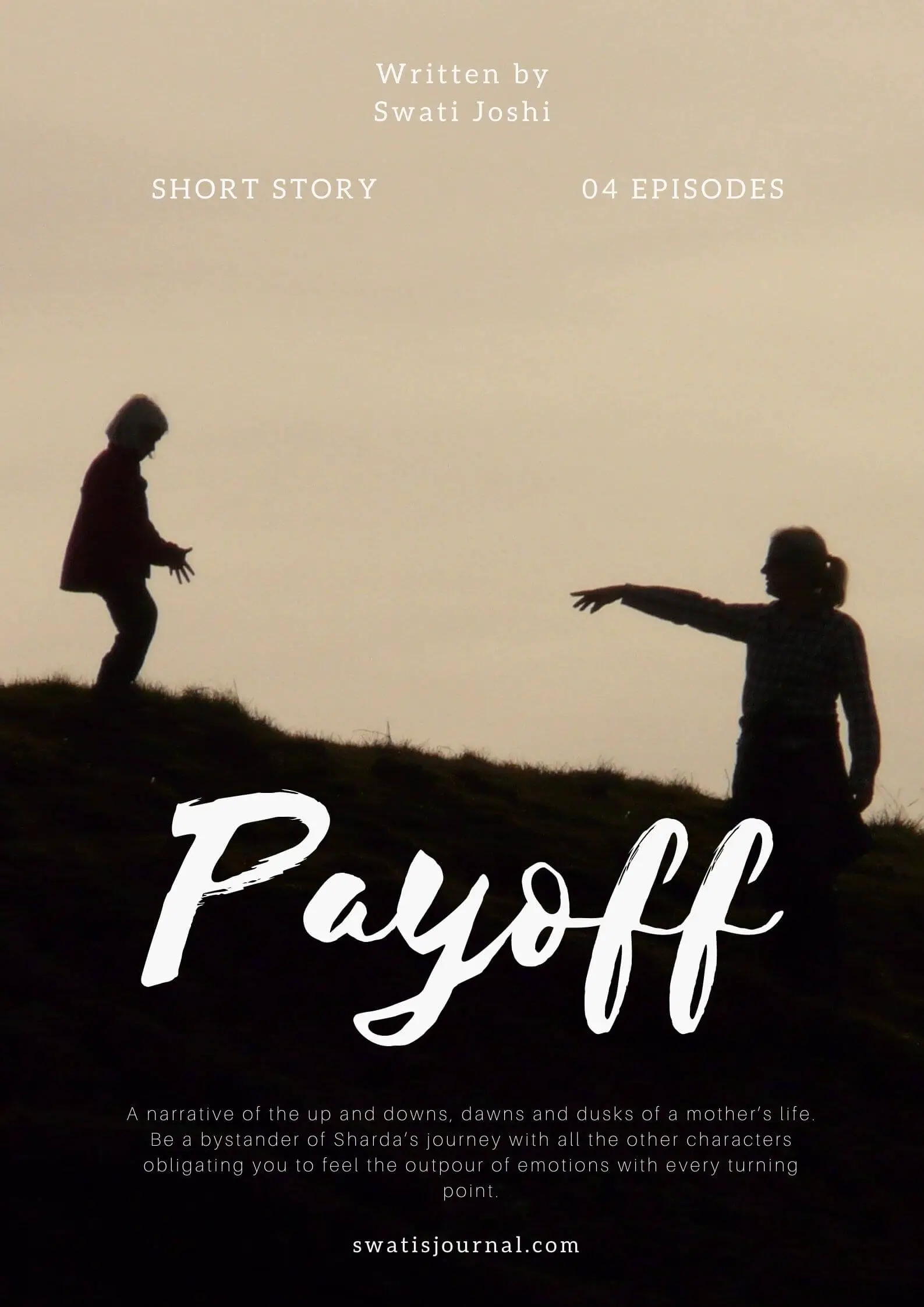 payoff poster - swati's Journal short story