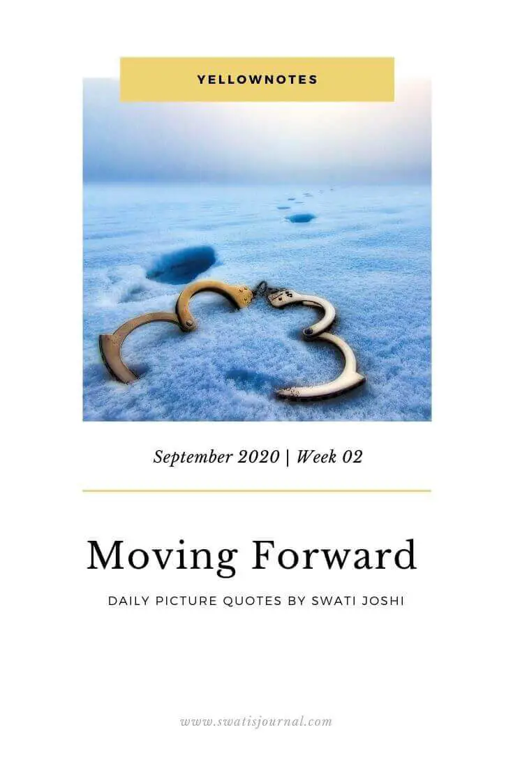 moving forward quotes - swati's Journal short story