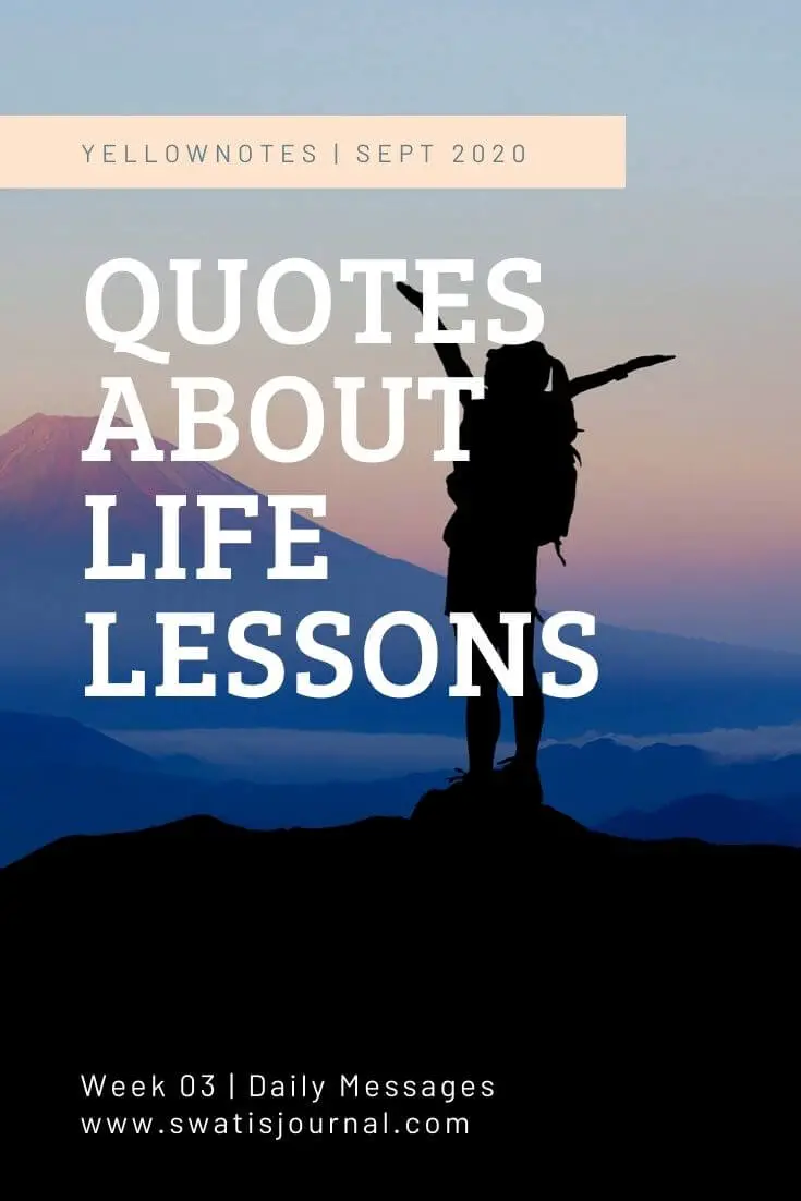 quotes about life lessons - swati's Journal short story