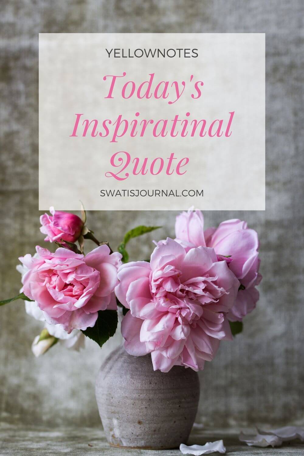 Blog 186 Yellownotes – Daily Quotes | Quote of the Week | February 2020 | Week 01 5 (1)