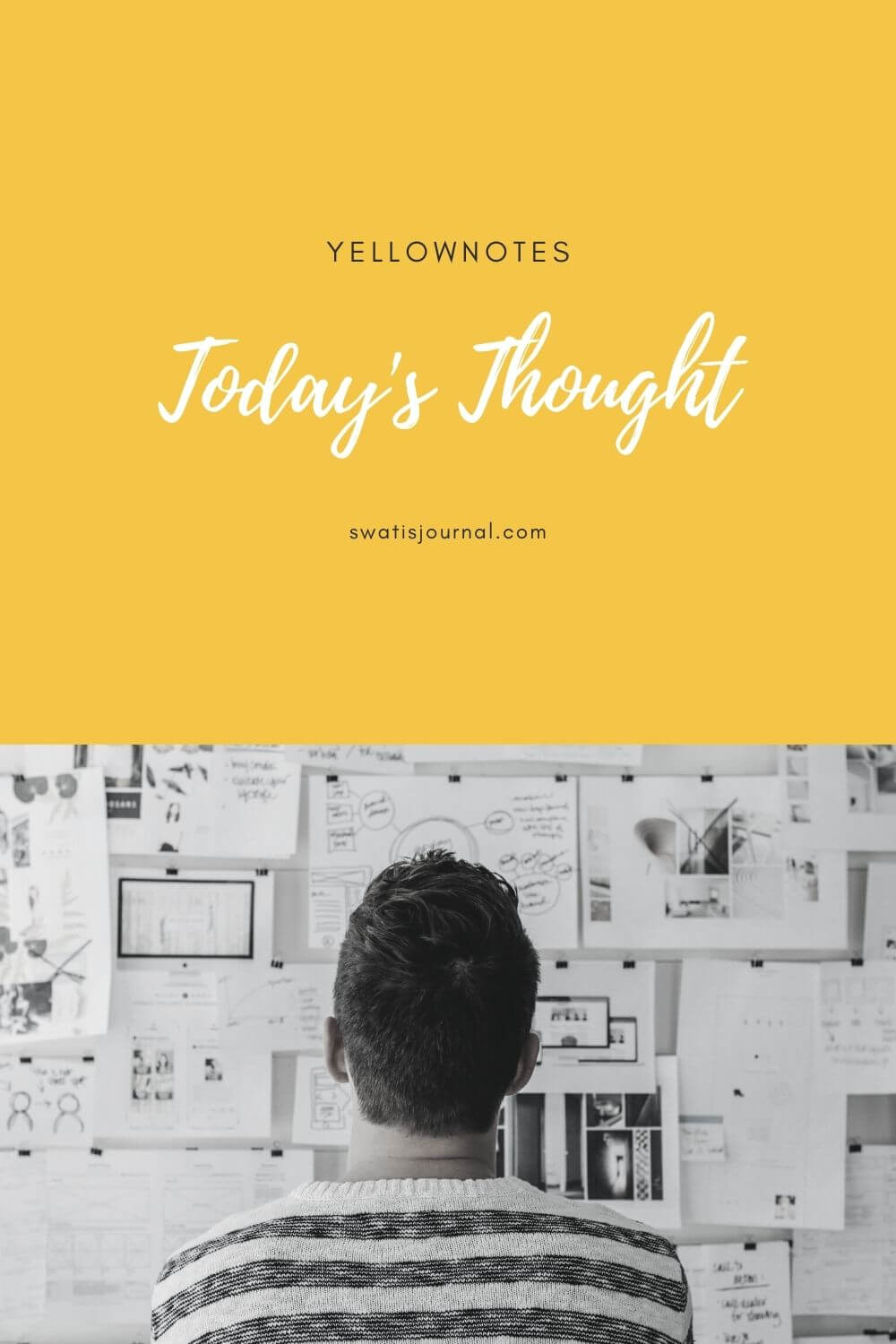Blog 107 Yellownotes – Today’s Thought | Quote for today | December 2020 | Week 01 5 (1)