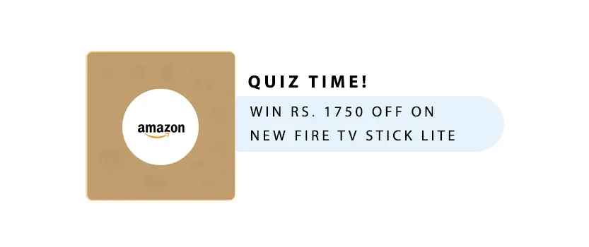 Quiz – Win Coupon for Amazon Fire TV Stick Lite 0 (0)