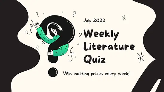 weekly literature quiz swatisjournal july22