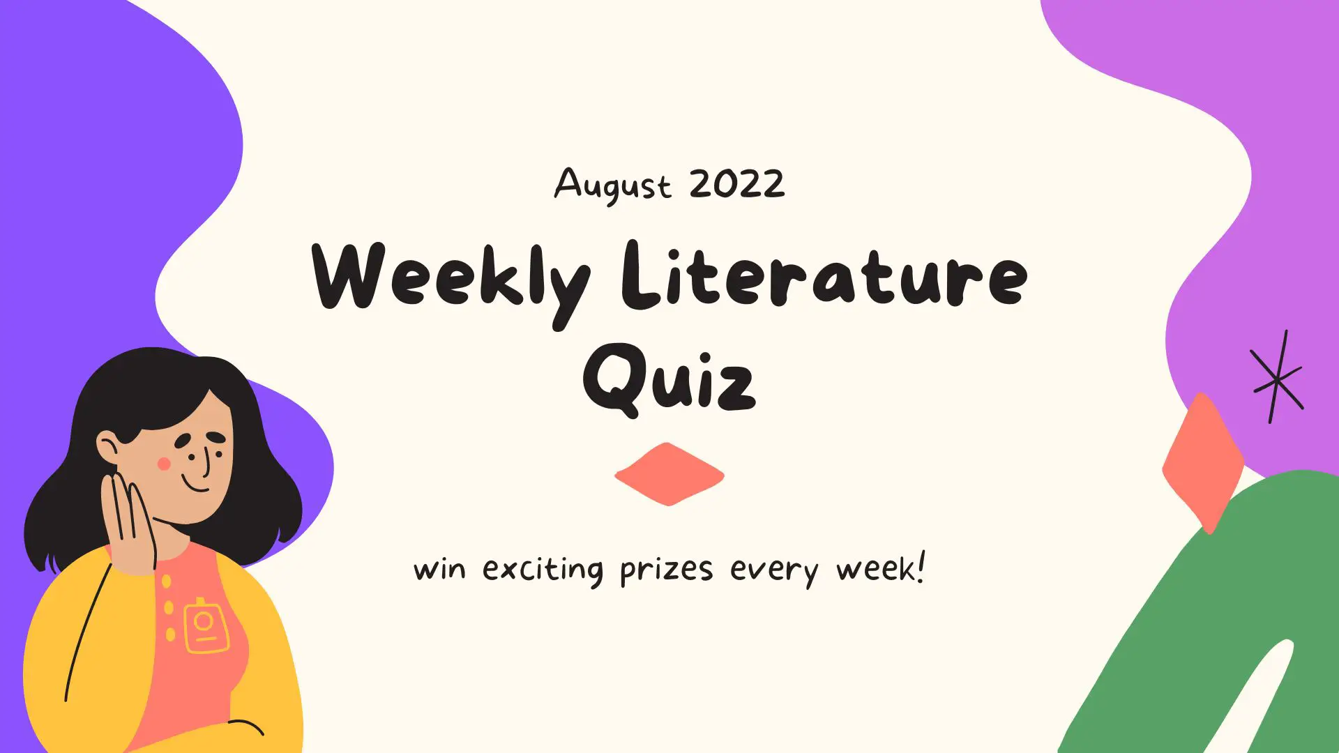 Weekly Literature Quizzes And Answers – August 2022 0 (0)